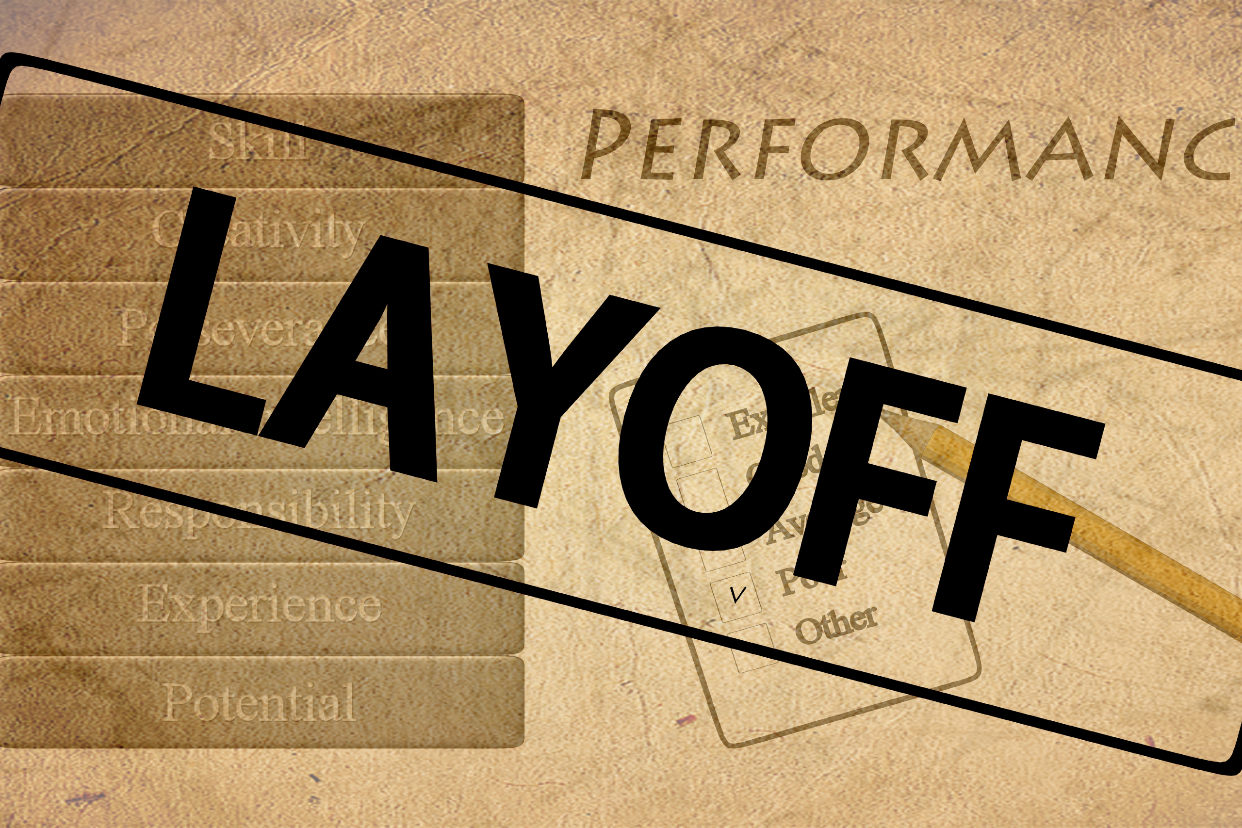 LAYOFF stamped across a background showing employee performance criteria like skills, creativity, and experience